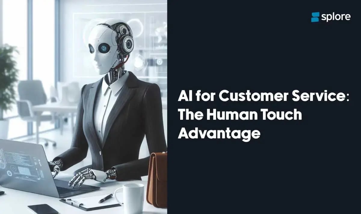 AI for Customer Service The Human Touch Advantage-b