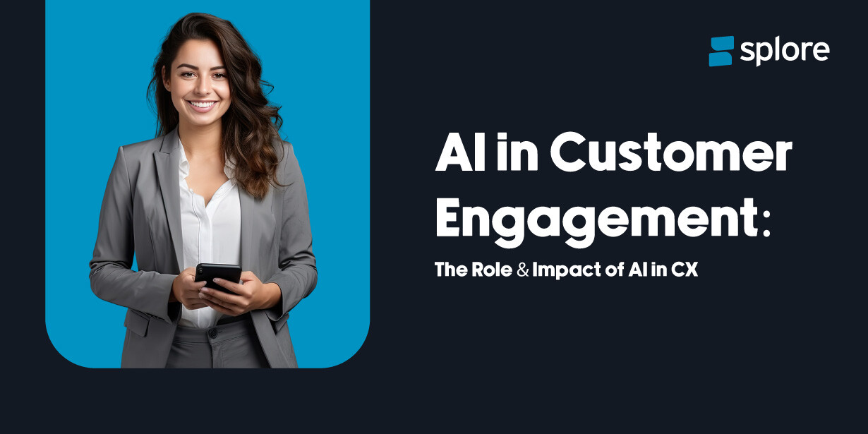 AI in Customer Engagement The Role & Impact of AI in CX B