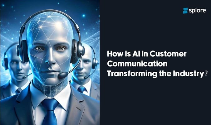 How is AI in Customer Communication Transforming the Industry