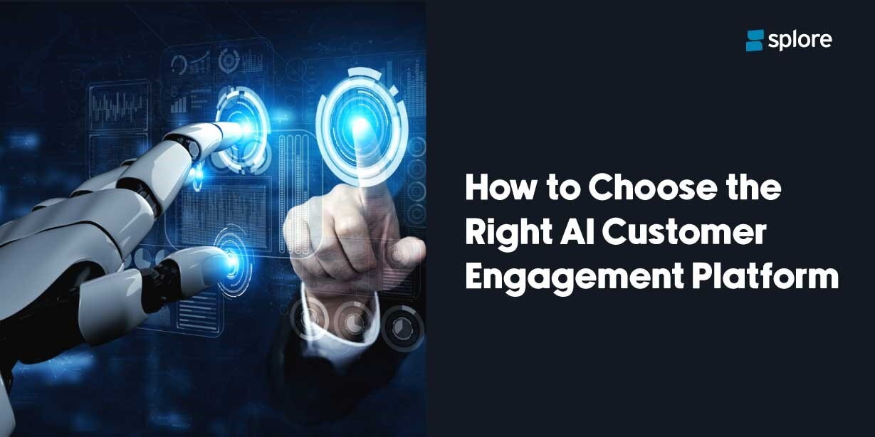 How to Choose the Right AI Customer Engagement Platform