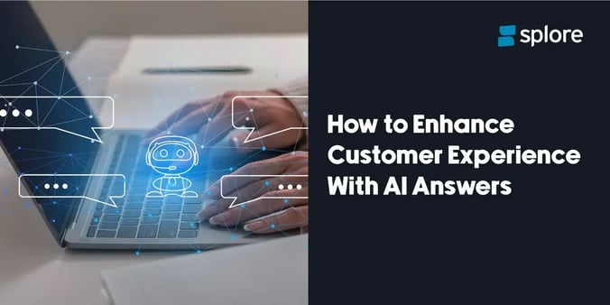 How to Enhance Customer Experience With AI Answers