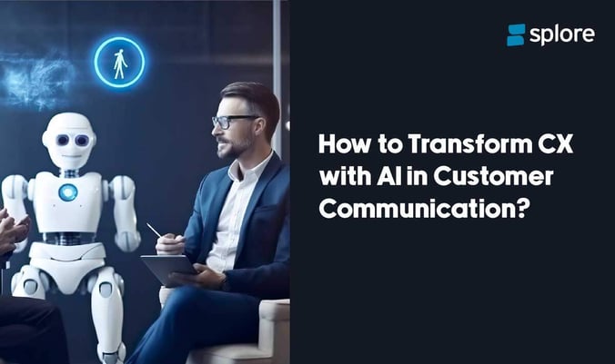 How to Transform CX with AI in Customer Communication