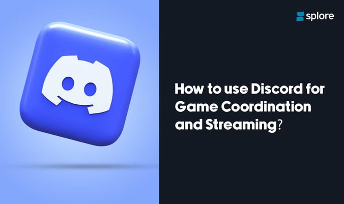 How to use Discord for Game Coordination and Streaming