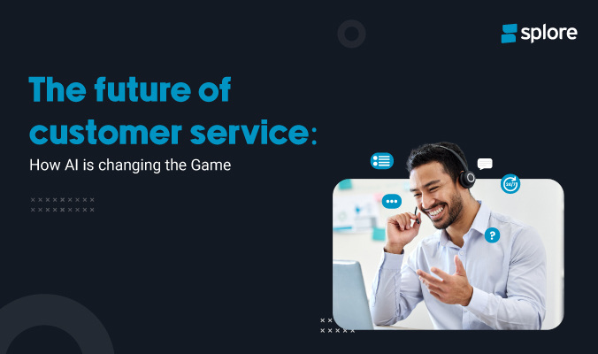 The Future of Customer Service: How AI is Changing the Game