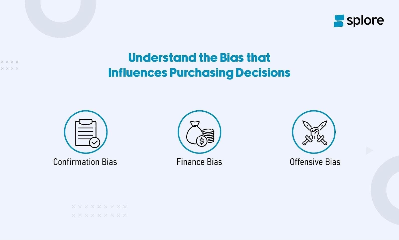 Understand the Bias that Influences Purchasing Decisions