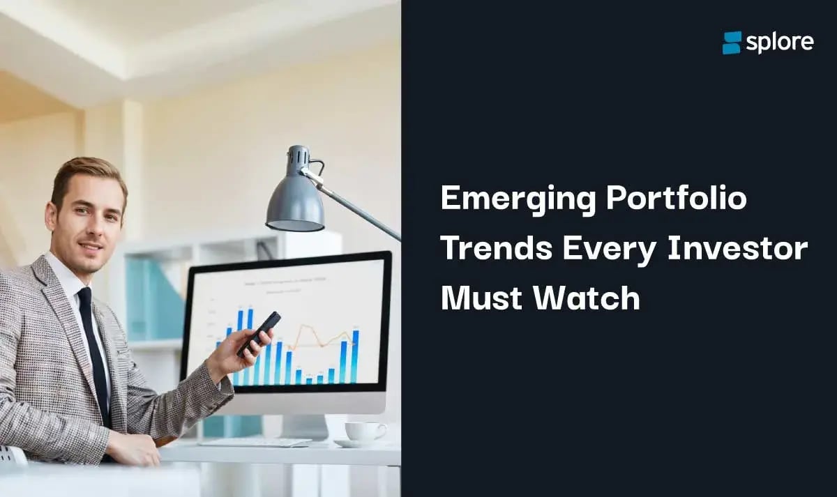 Emerging Portfolio Trends Every Investor Must Watch